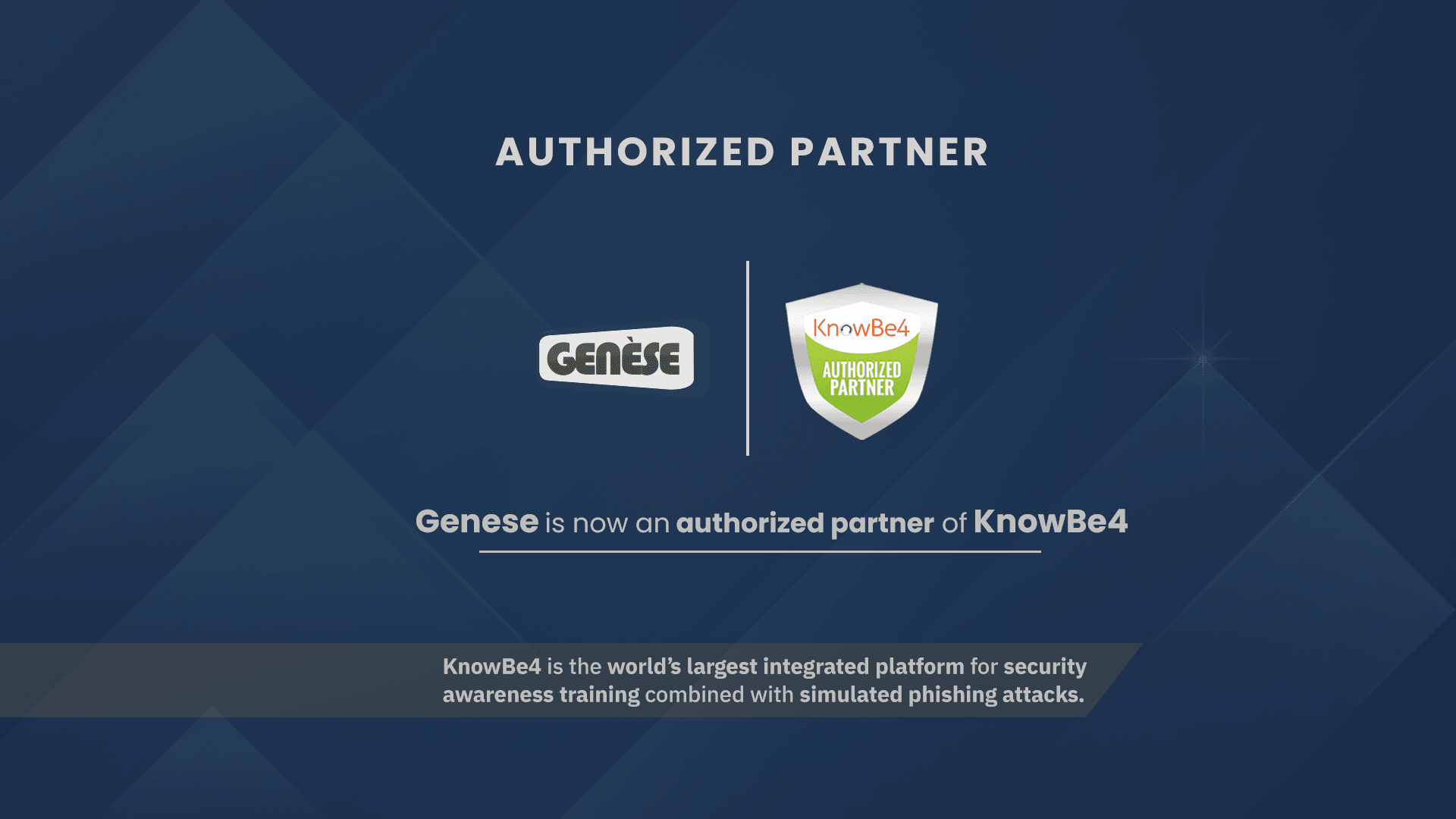 Genese - Authorized Partner of KnowBe4