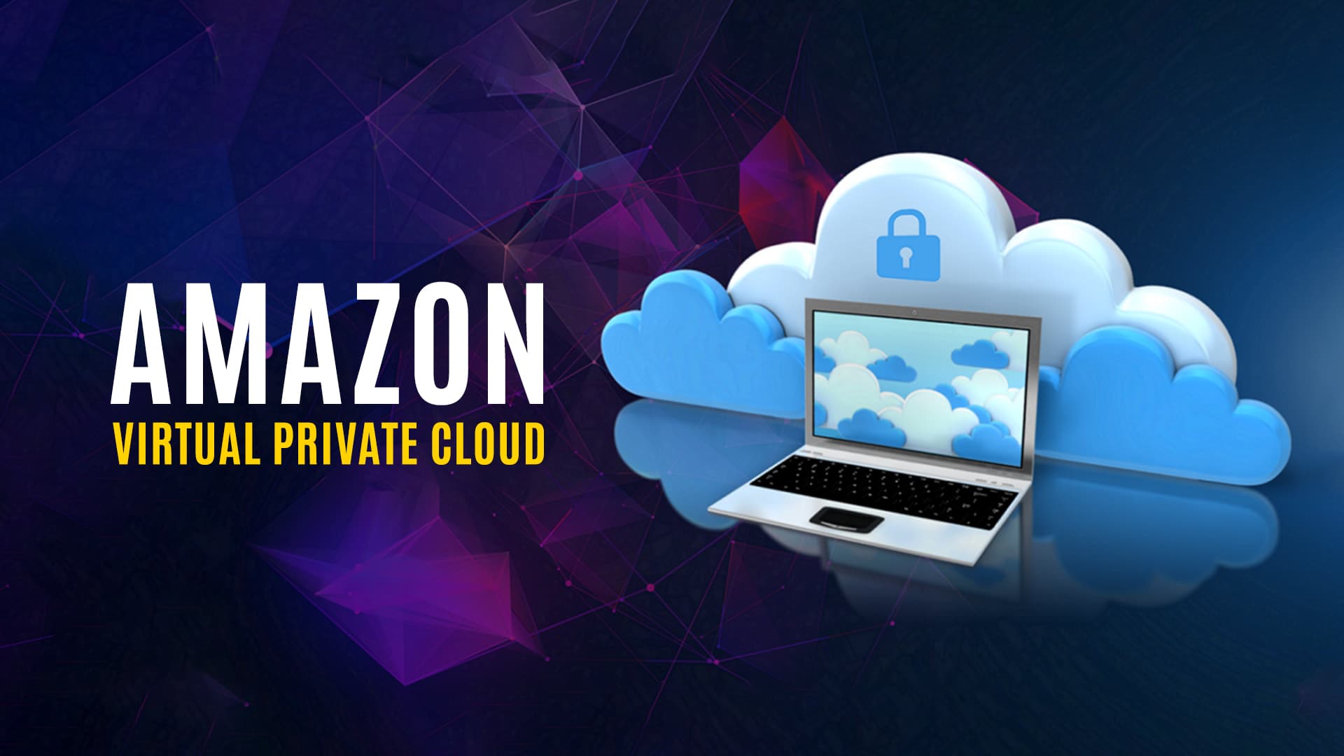 Amazon Virtual Private Cloud