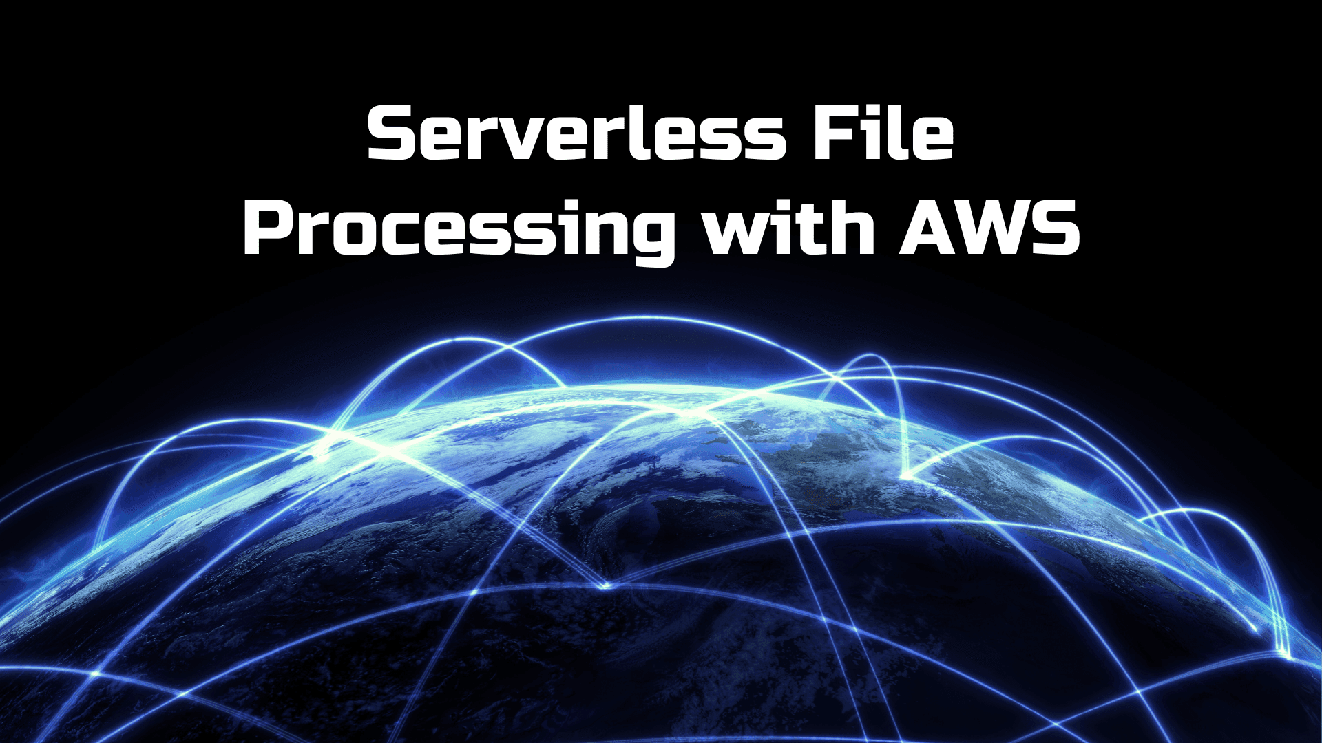 Serverless File Processing with AWS